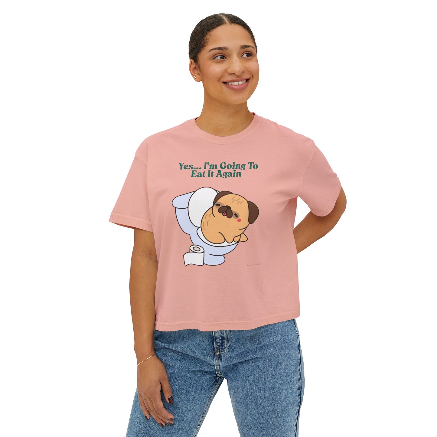 Yes... I'm Going To Eat It Again Women's Boxy Tee