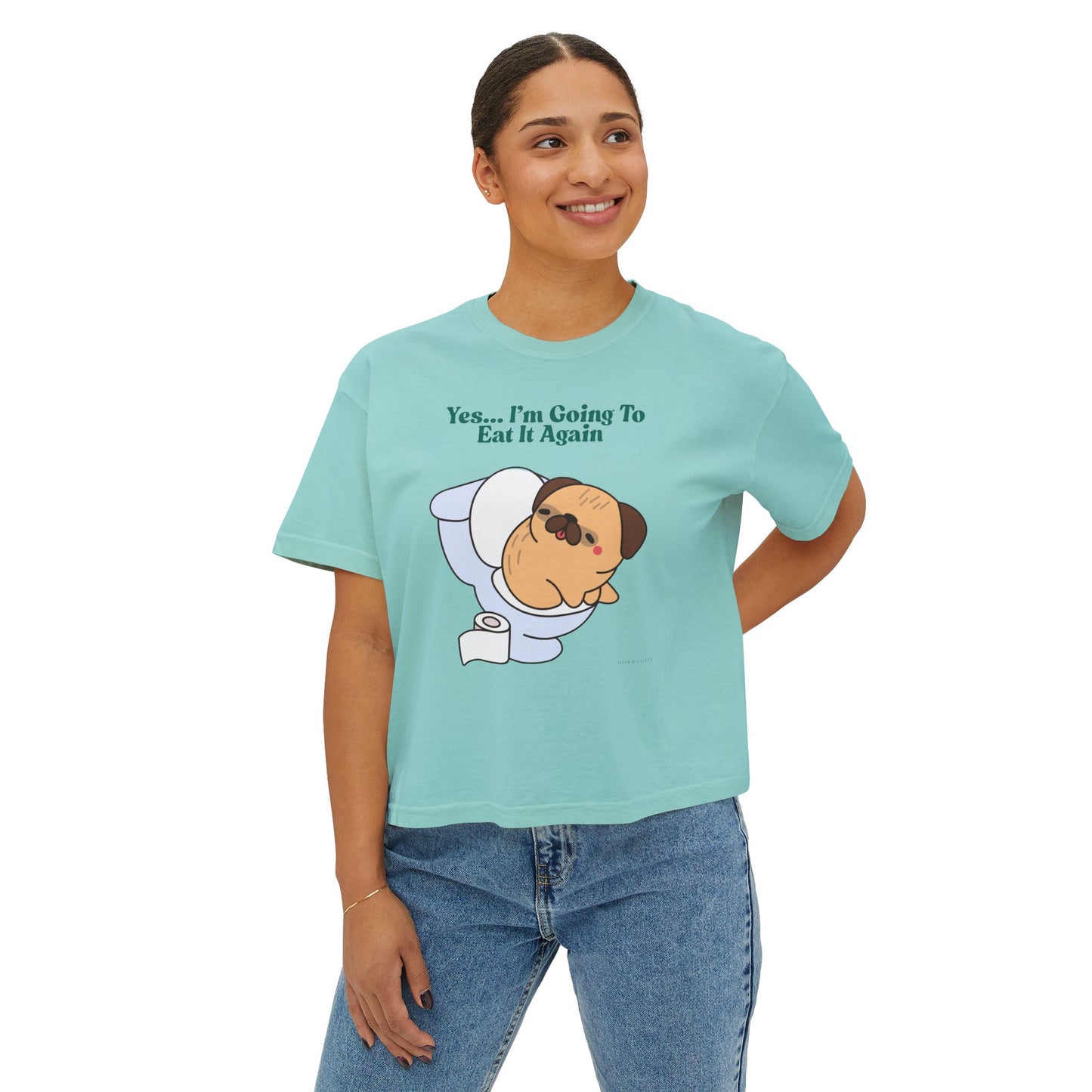 Yes... I'm Going To Eat It Again Women's Boxy Tee